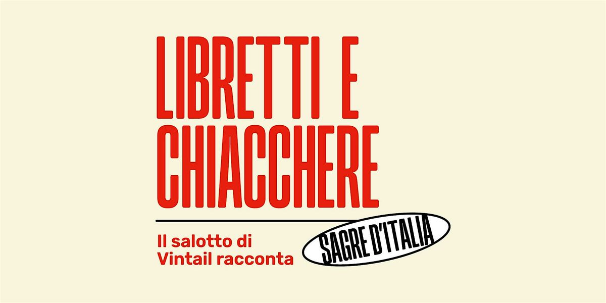 Libretti e chiacchiere - Il salotto di Vintail racconta Sagre d'Italia