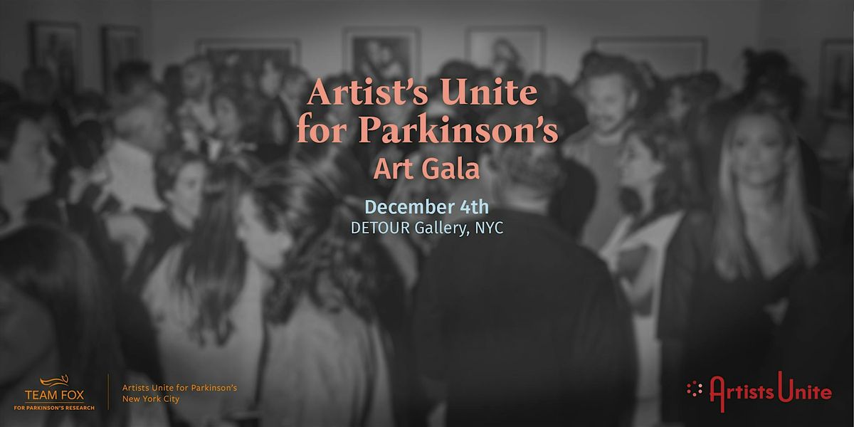Artists Unite for Parkinson's | Art Gala