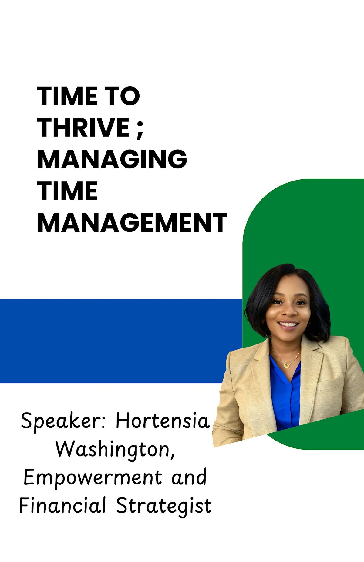 TIME TO THRIVE: MASTERING TIME MANAGEMENT