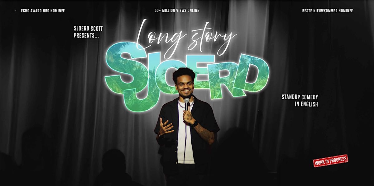 Long Story Sjoerd - English Comedy Special - WIP - Clink Comedy Club