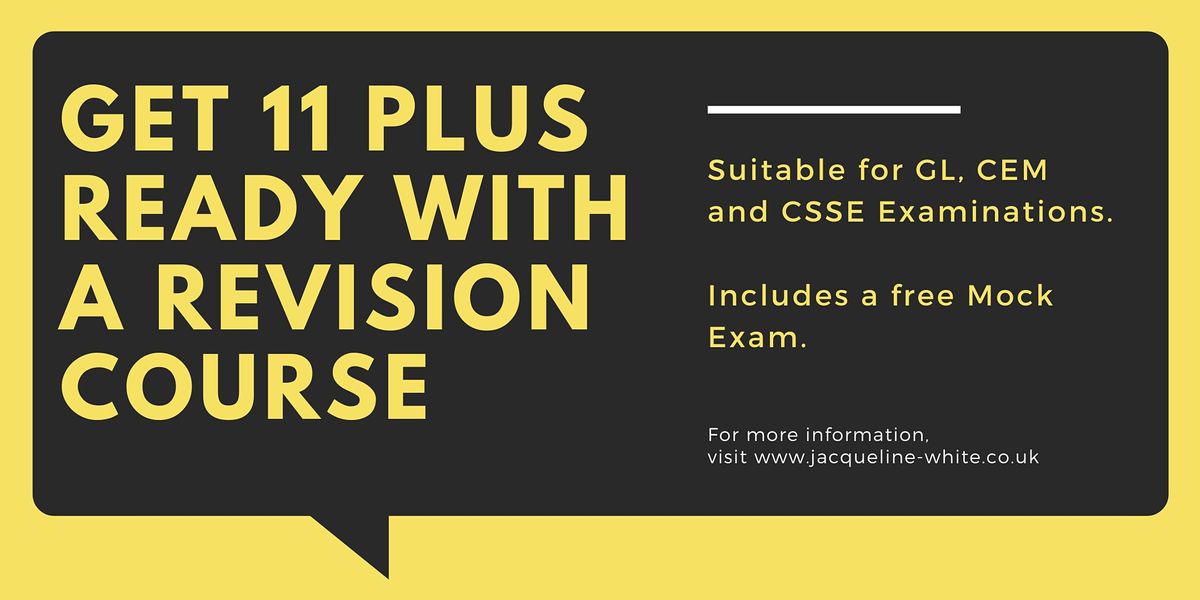 11 Plus Online Revision Courses - CSSE, CEM, GL  - 3 Summer Crash Courses