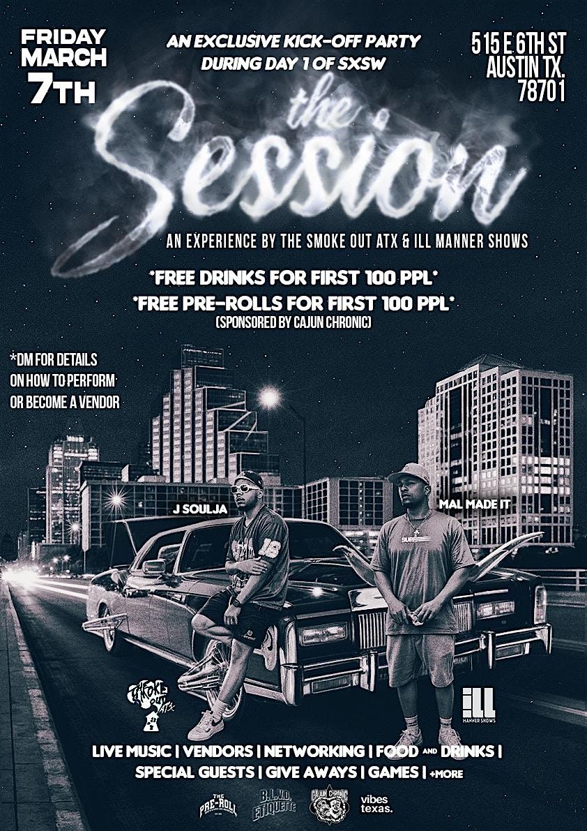 The Pre-Roll ATX Presents: THE SESSION - KICK OFF PARTY