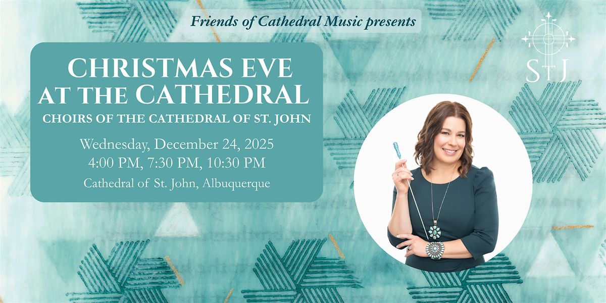 Christmas Eve at the Cathedral of St. John