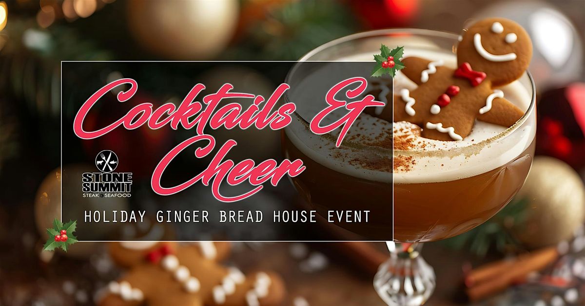 Cocktails and Cheer: Holiday Gingerbread House Event at Stone Summit