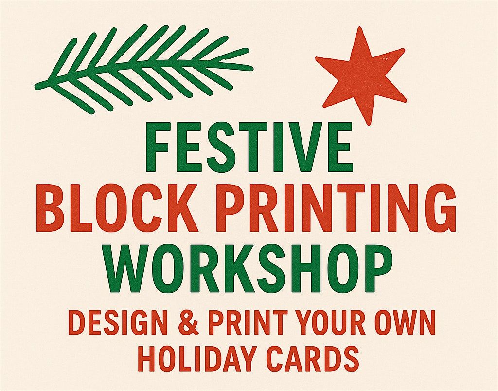 \u2728 Festive Block Printing Workshop: Design & Print Your Own Christmas Cards