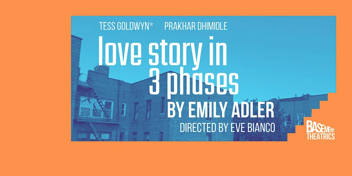 Love Story In 3 Phases by Emily Adler