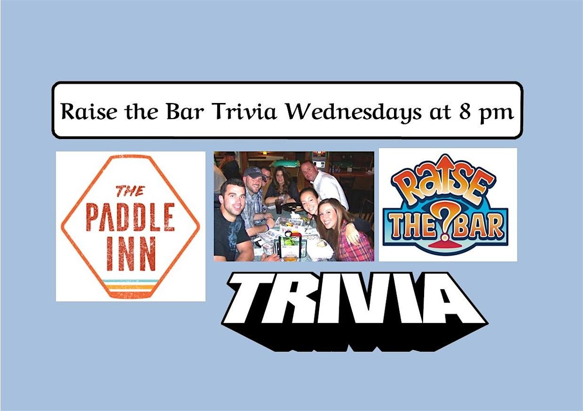 Raise the Bar Trivia Wednesdays at the Paddle Inn in Newburyport Mass