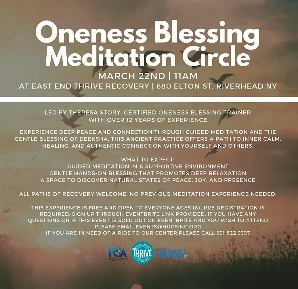 Oneness Blessing Meditation Circle