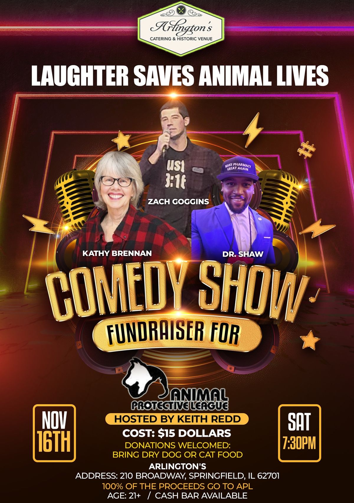 Comedy Show Fundraiser for Animal Protective League. Free tickets with donation of Cat or Dog food