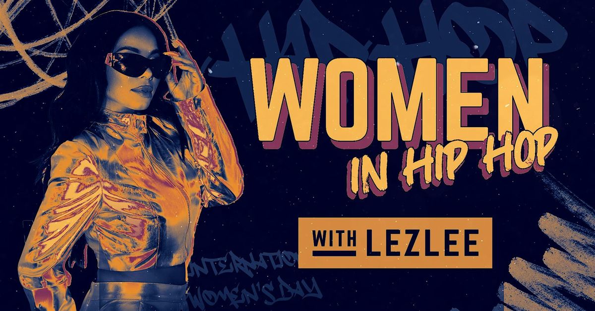 Women in Hip Hop Night with LEZLEE