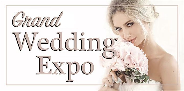 Grand Wedding Expo - Swansea, MA