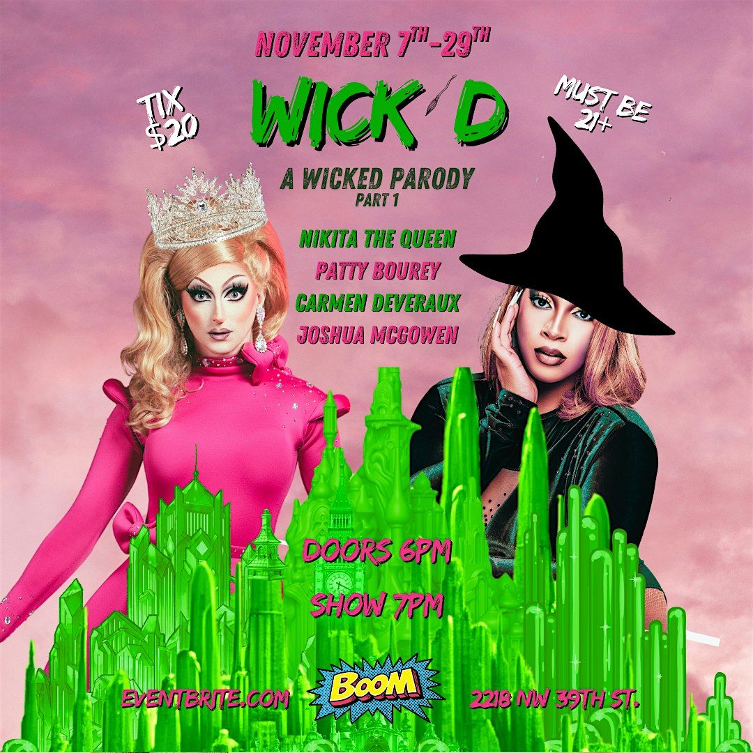 WICK'D A Wicked Drag Parody!