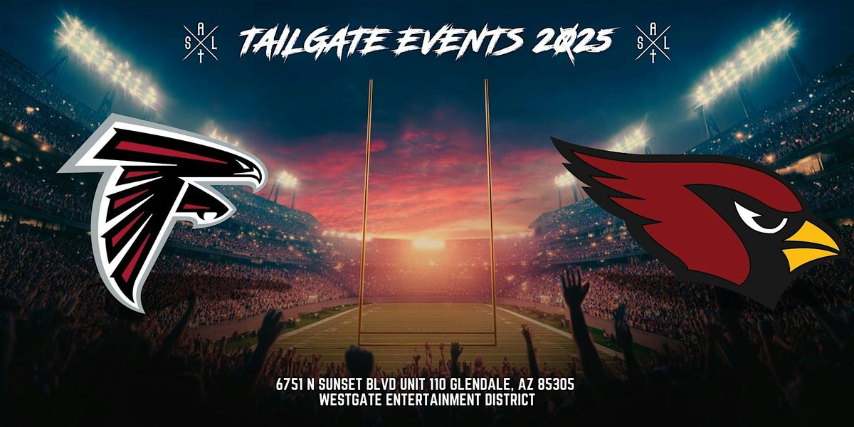 NFL Tailgate at Salt Westgate - Atlanta Falcons vs. Cardinals 2025