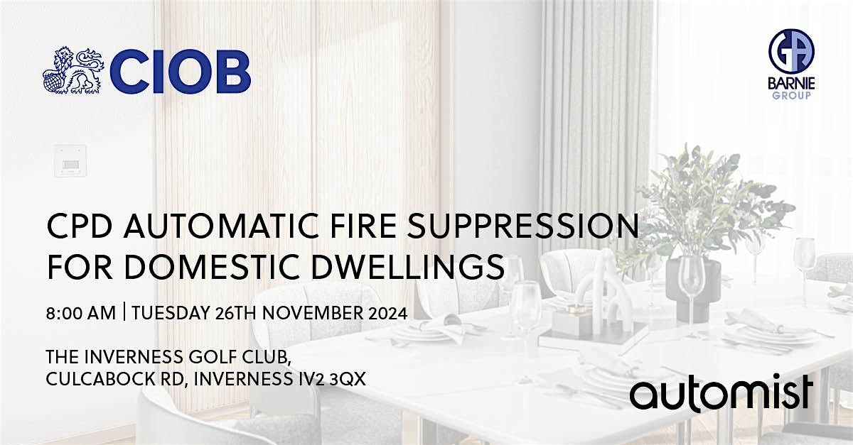 CPD - Automatic Fire Suppression Domestic Dwellings