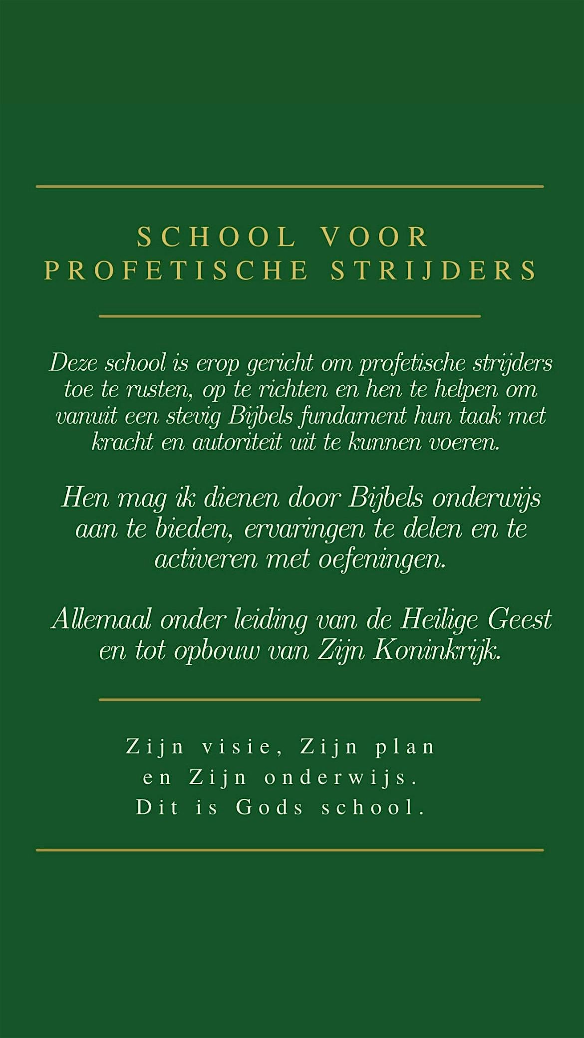 School voor de Profetische Strijders