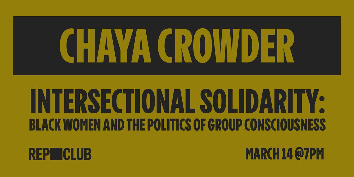 Book Launch: Intersectional Solidarity w\/ Chaya Crowder