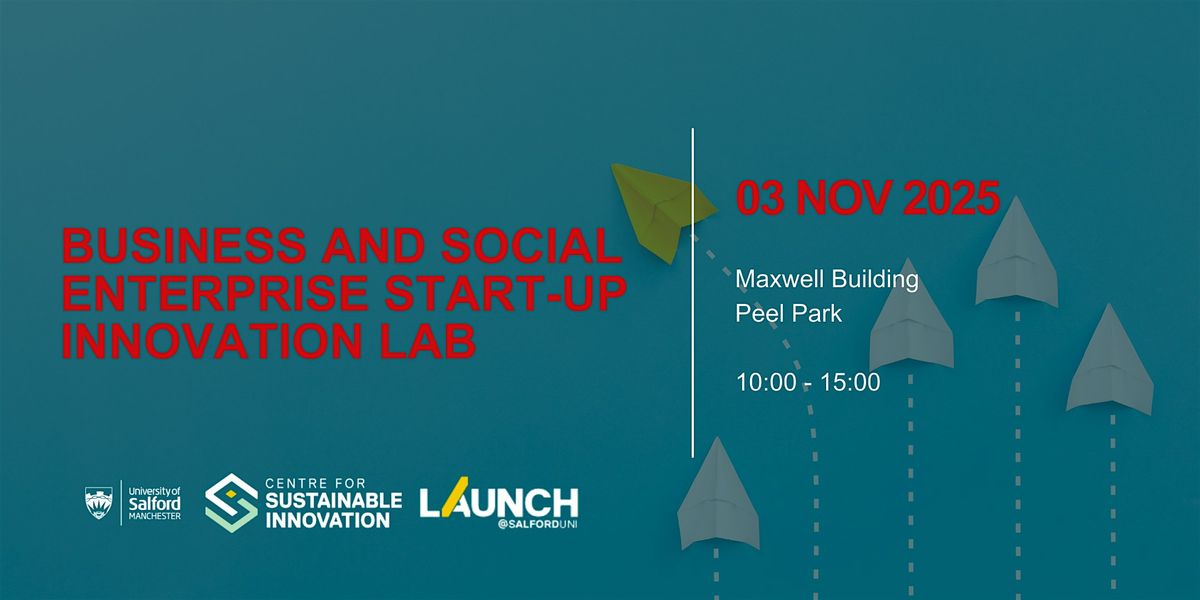 Business and Social Enterprise Start-up Innovation Lab
