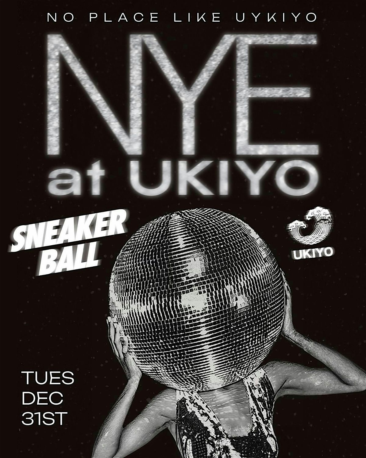 SNEAKER BALL NYE 2025 at Ukiyo