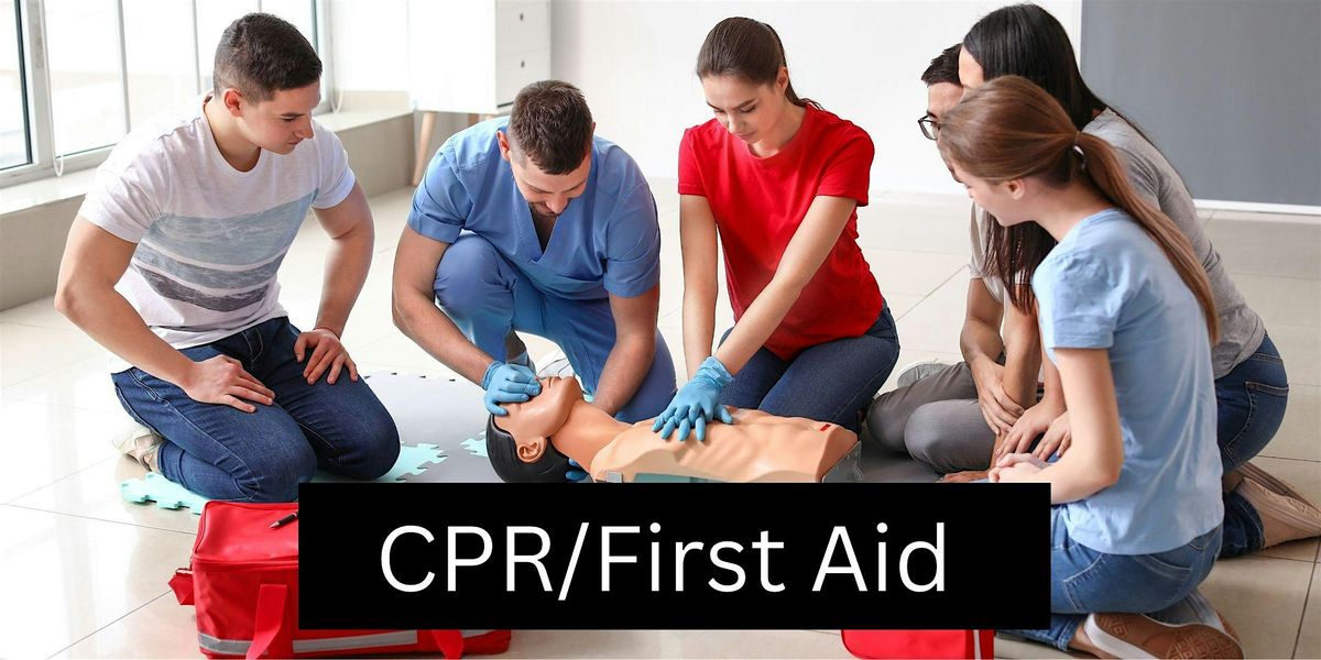 CPR & First Aid