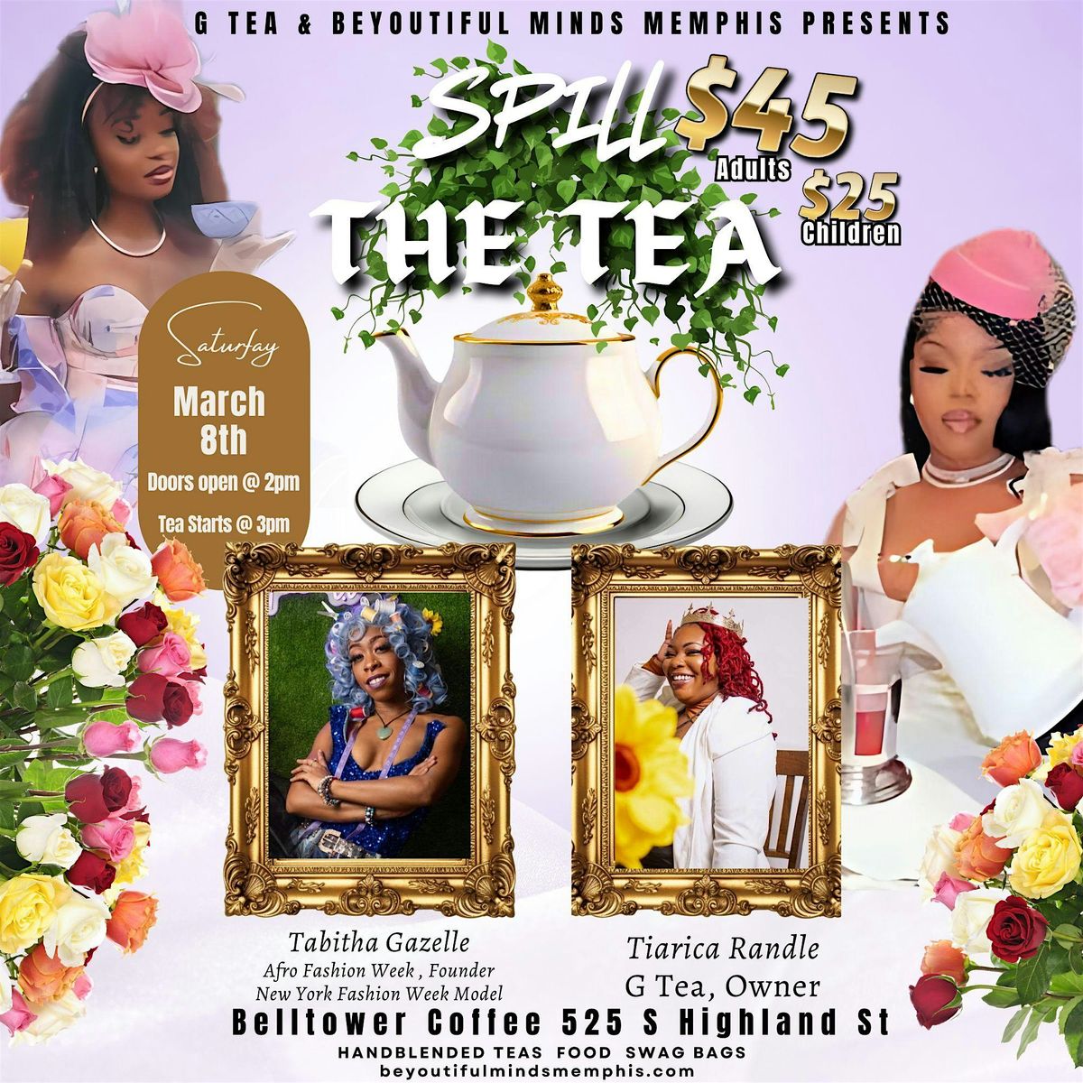 Spill The Tea: Empower and Inspire Tea Party