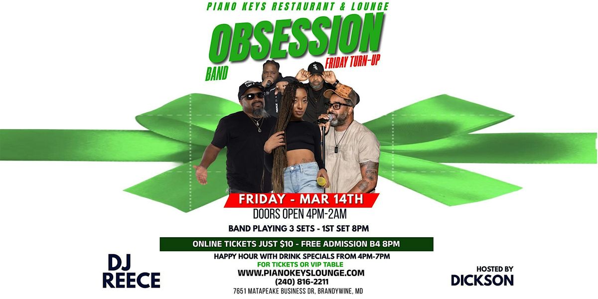 Obsession Band Performing Live @  Piano Keys  Lounge - Friday Mar 14th