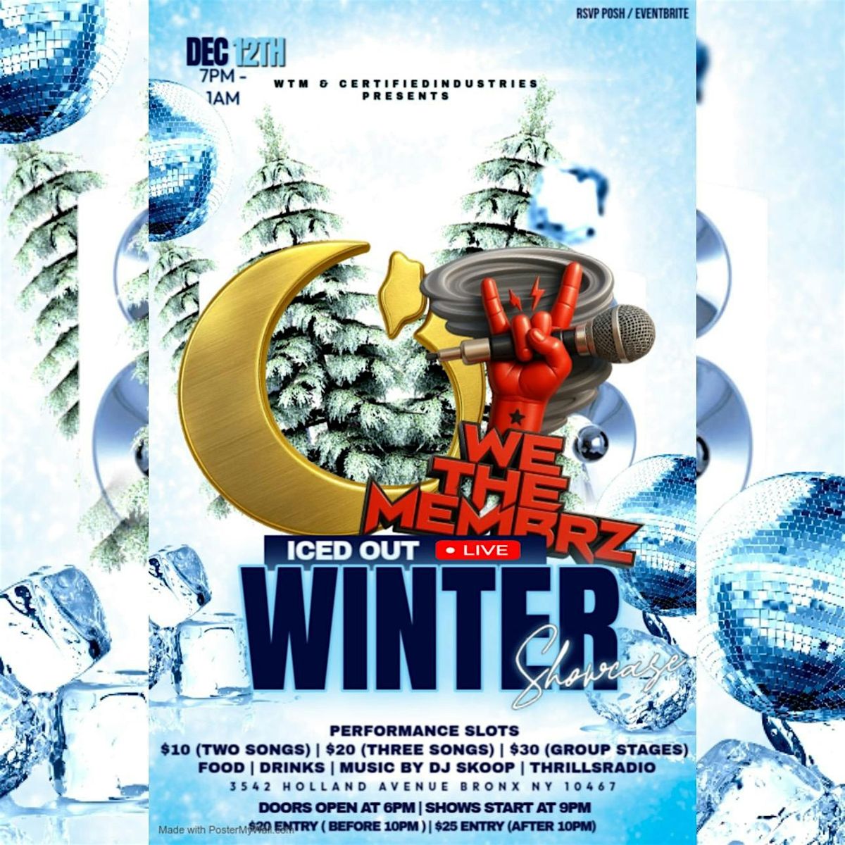 WETHEMEMBERS & CERTIFIED INDUSTRIES PRESENTS ICED OUT LIVE WINTER SHOWCASE