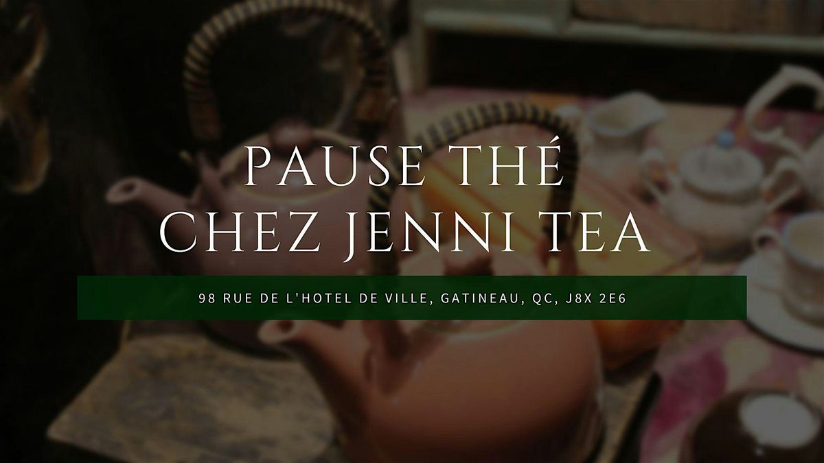 Pause th\u00e9 et gourmandises chez Jenni tea