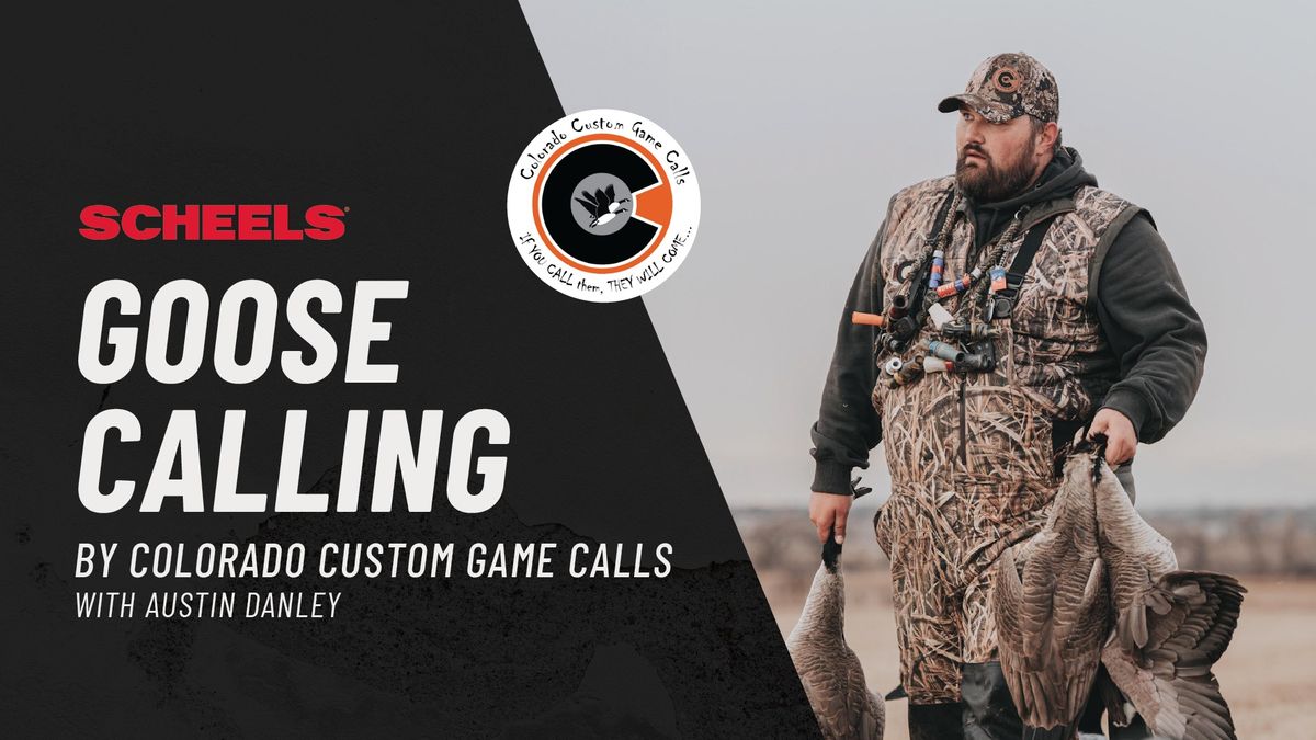 Goose Calling Seminar with Colorado Custom Game Calls