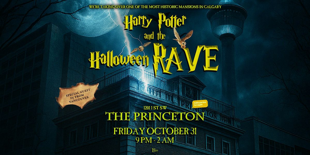 Harry Potter and the Halloween Rave at The Princeton Calgary