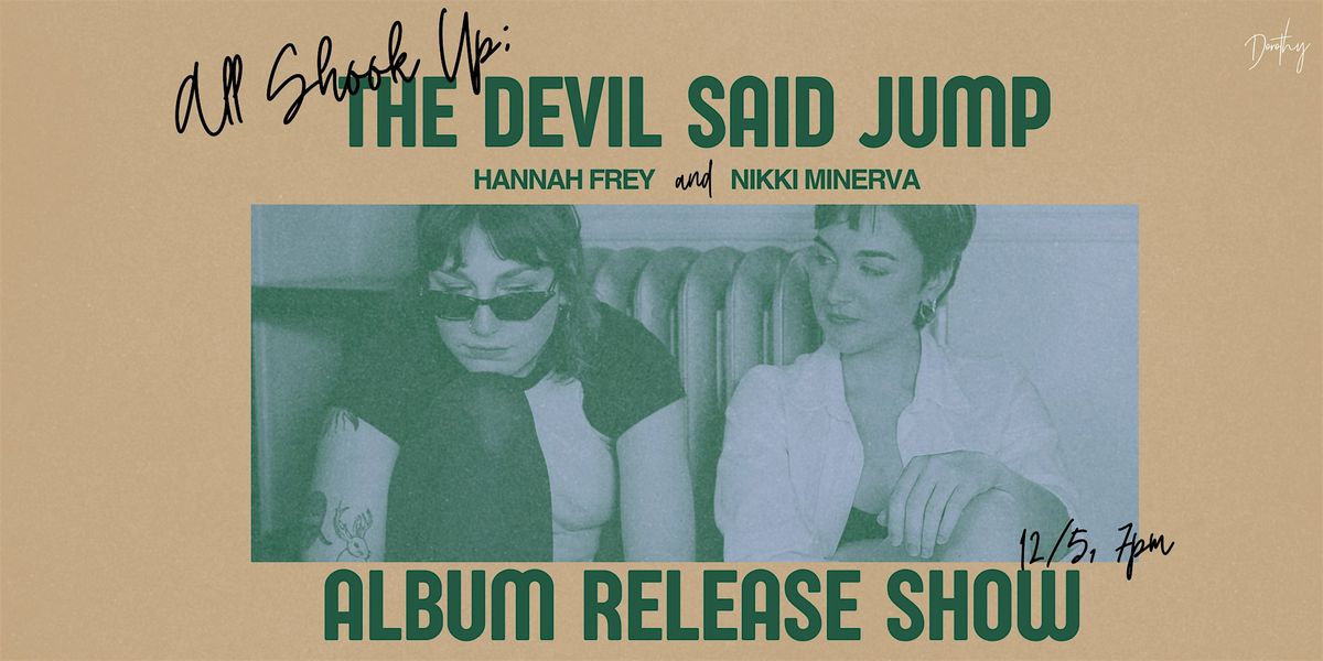 All Shook Up: The Devil Said Jump Album Release Show