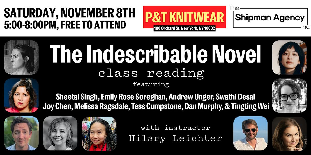 "The Indescribable Novel" Class Reading
