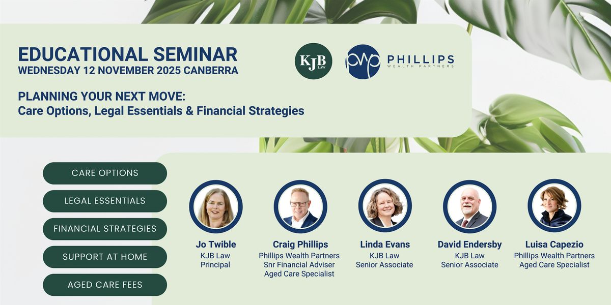 PLANNING AHEAD: Care Options, Legal Essentials & Financial Strategies