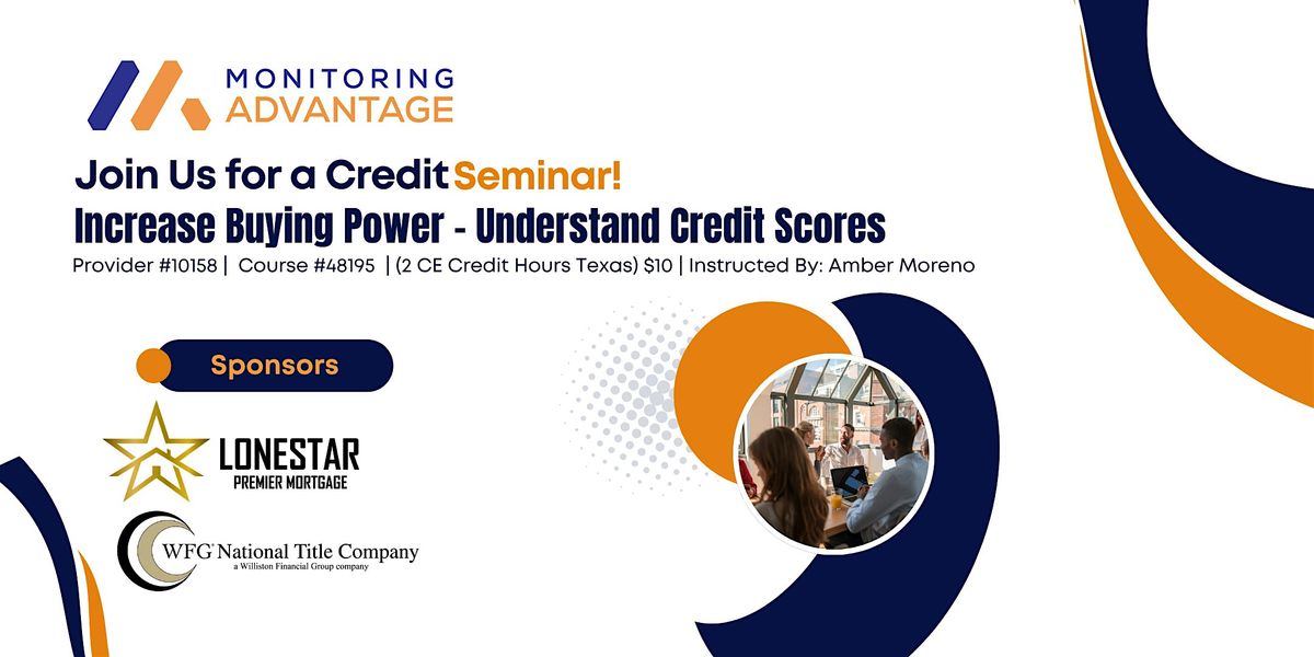 Increase Buying Power - Understand Credit Scores