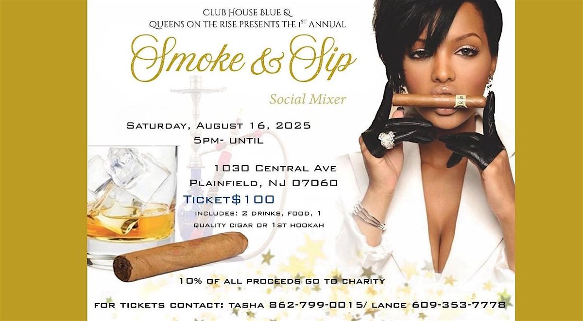 SMOKE AND SIP