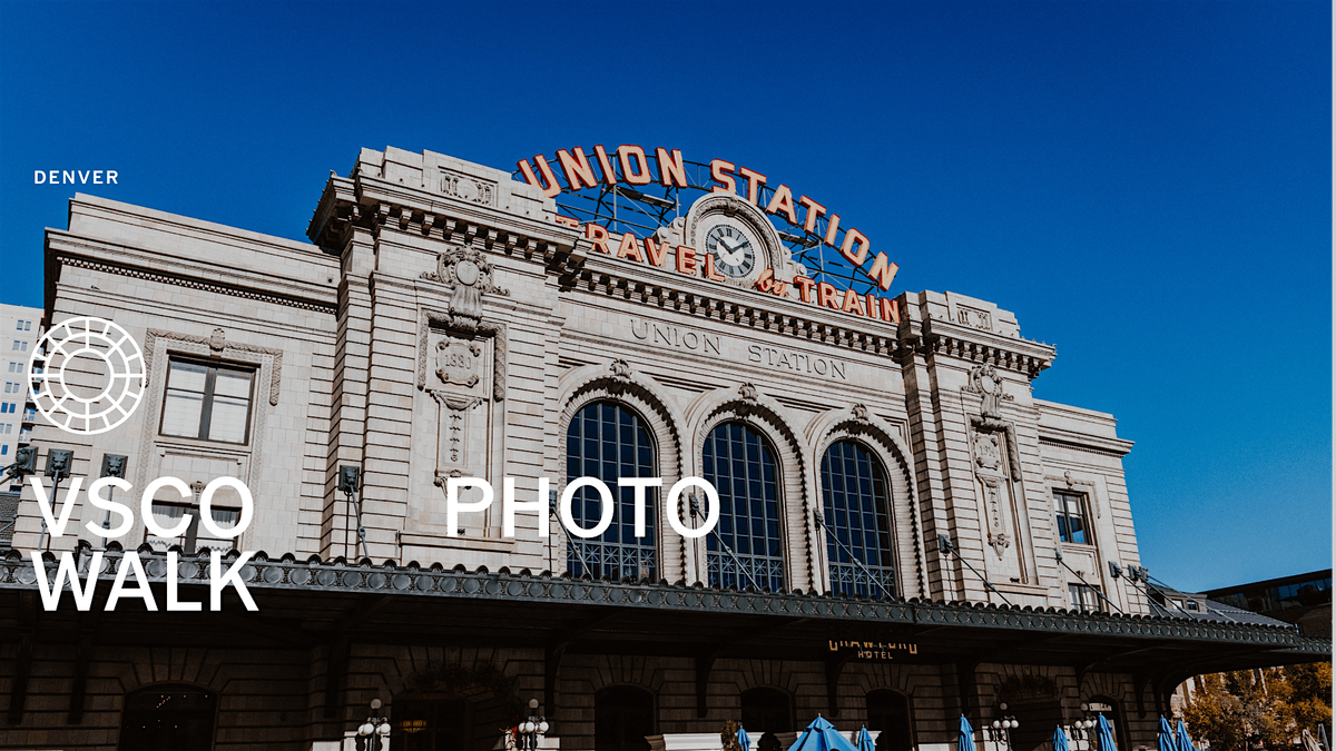 VSCO Photo Walk  \u2014 Denver