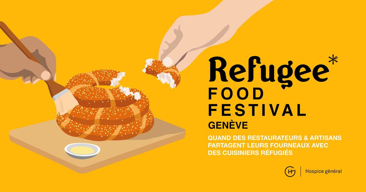 Refugee Food Festival Gen\u00e8ve 2024 \ud83d\udc9b