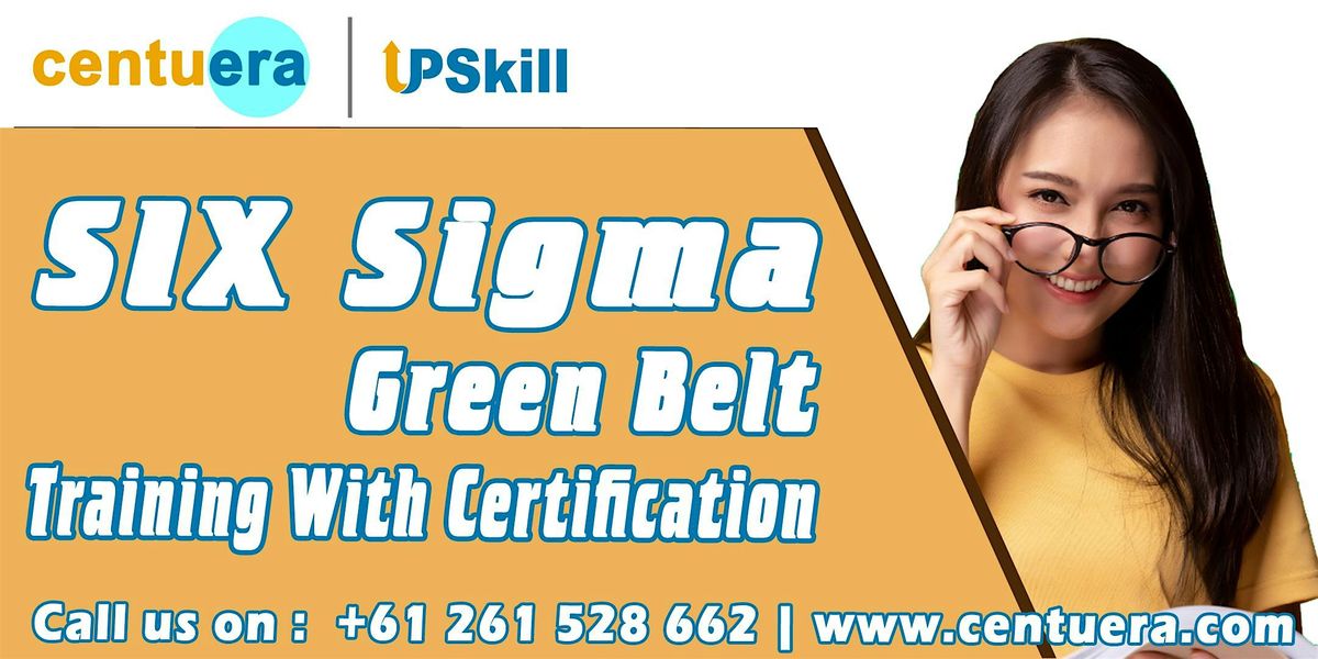 Six Sigma Green Belt Course - Get Certified In Just 4 Day | Gold Coast, QLD