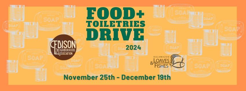 Annual Food + Toiletries Drive