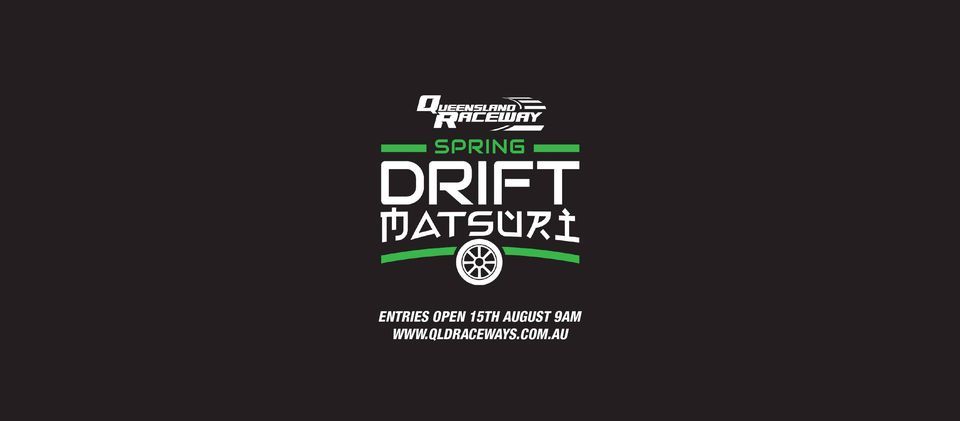 QR Spring Drift Matsuri 2022, Queensland Raceway, Amberley, 7 October ...