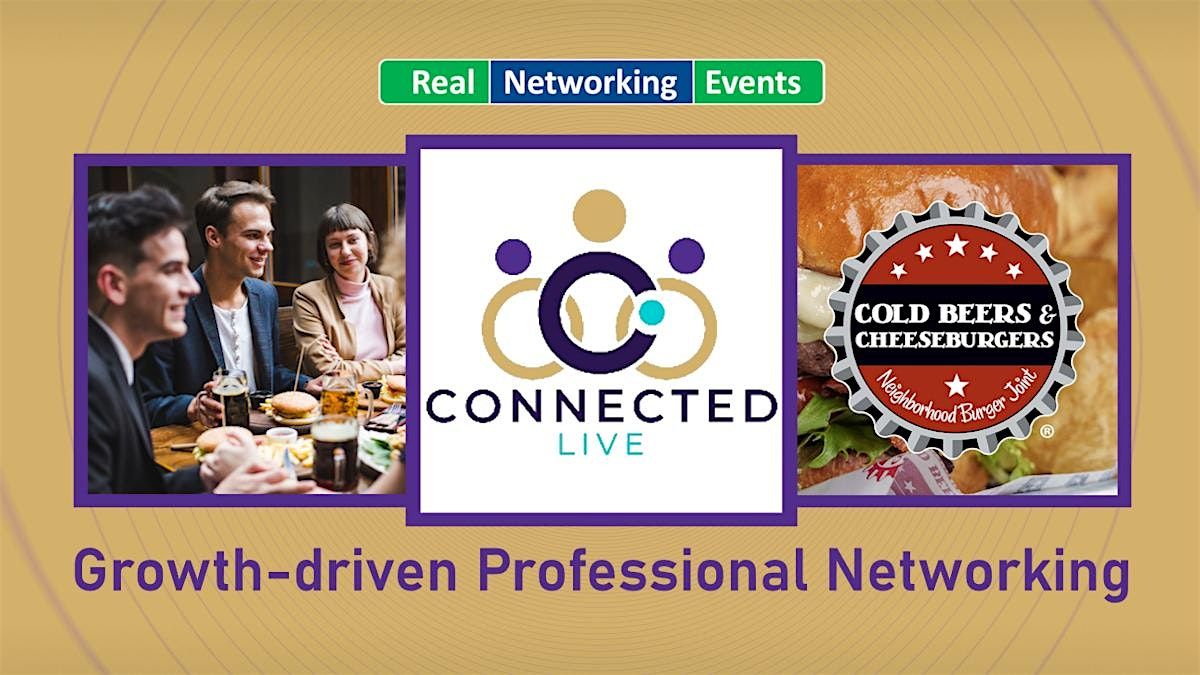 Connected Live - Growth-driven Professional Networking Event!