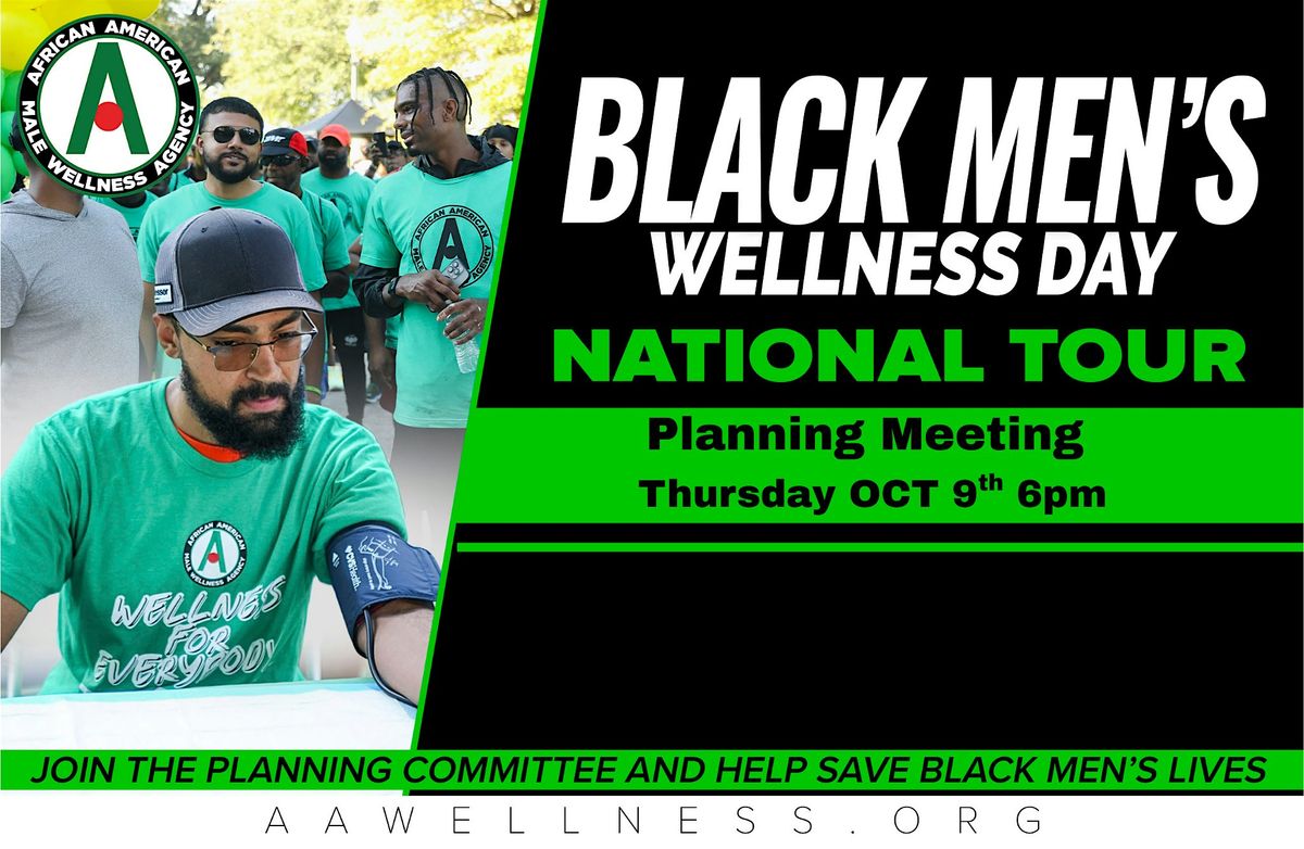 2025 Black Men's Wellness Day- Birmingham Committee and Planning Meeting