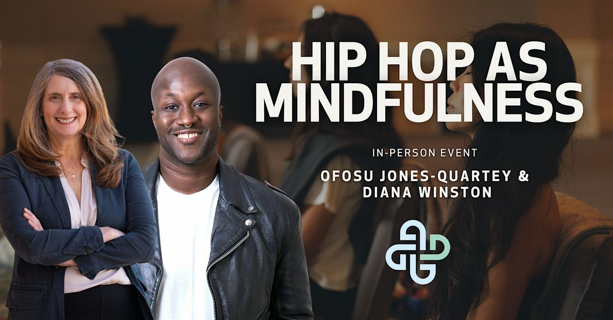 \u2742 IN-PERSON POP*UP - Hip Hop as Mindfulness