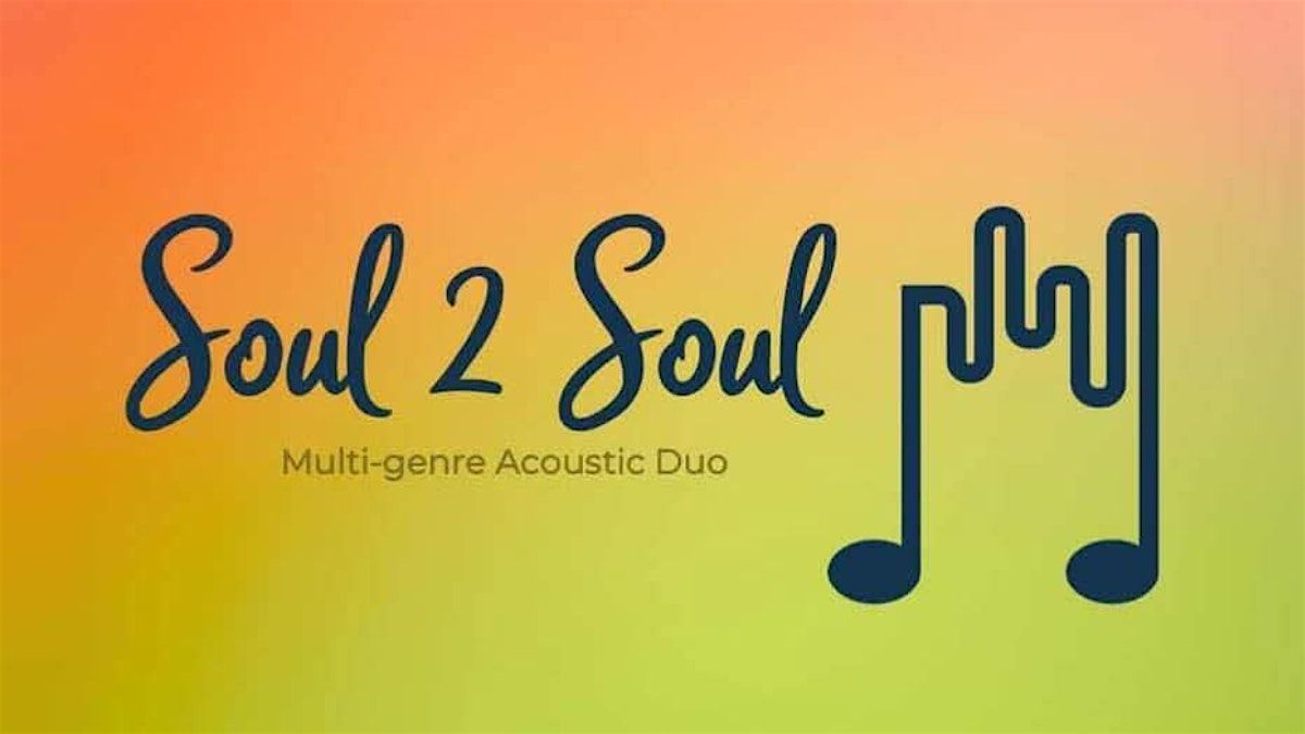 Live Music - Soul 2 Soul