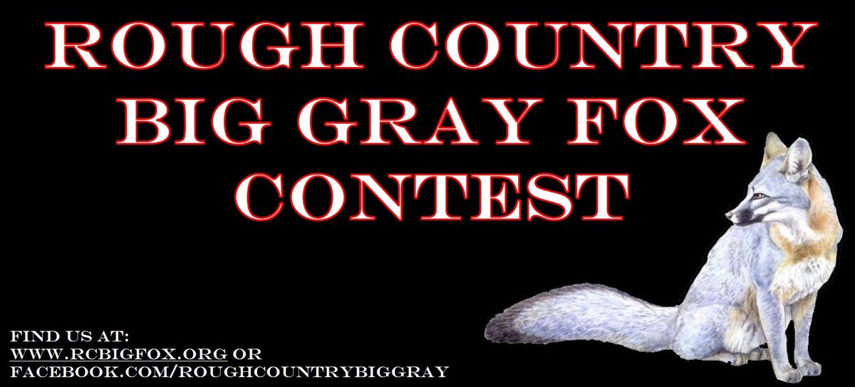 Rough Country Big Gray Fox Hunt