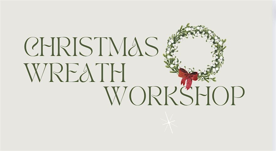 Malibu Farm x Intentional Gatherings Holiday Wreath Making Workshop