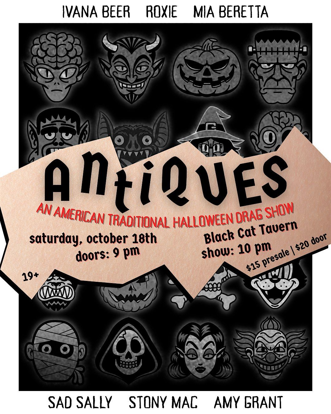 Antiques - An American Traditional Halloween Drag Show
