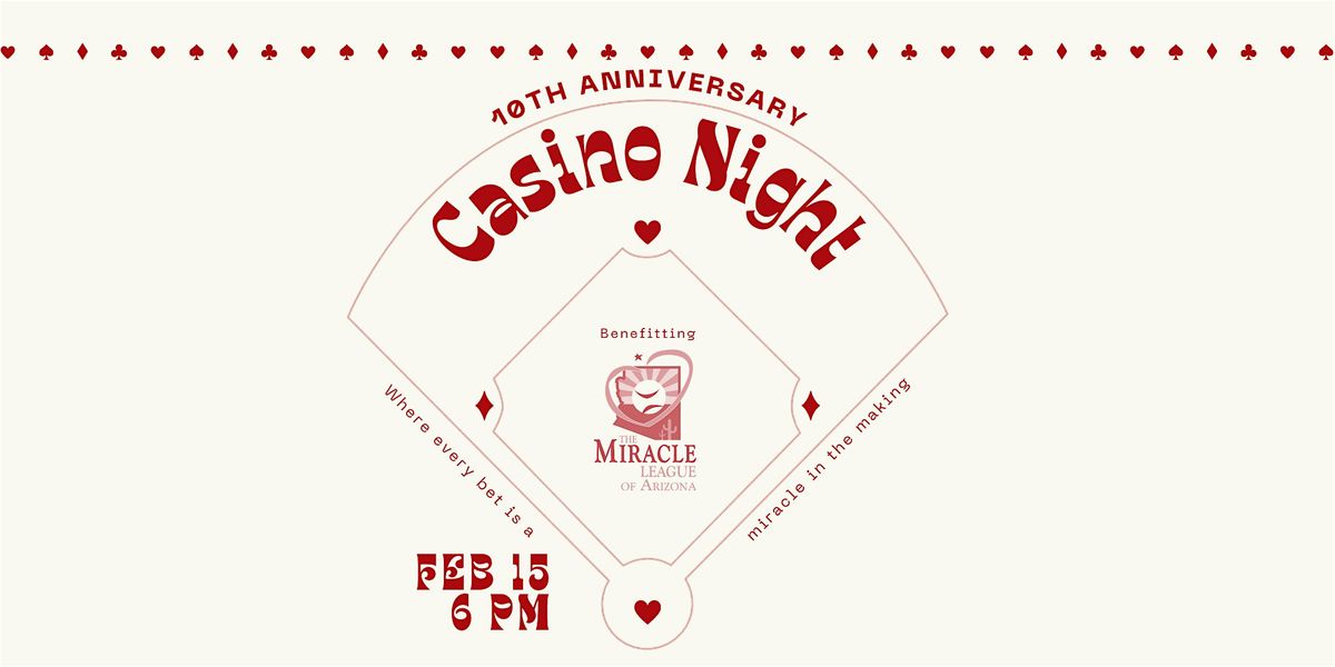 Miracle League of Arizona Casino Night