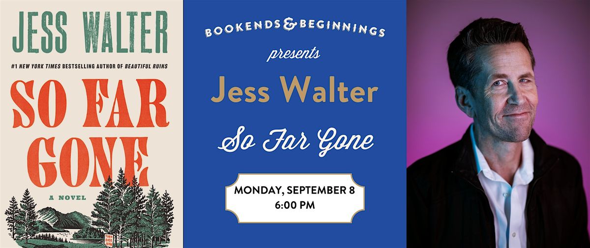 Jess Walter: "So Far Gone"