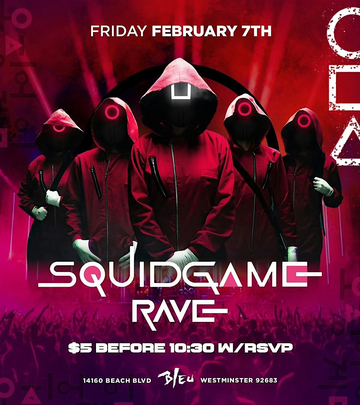 College Squid Games | Theme Party $10 until 10:30pm