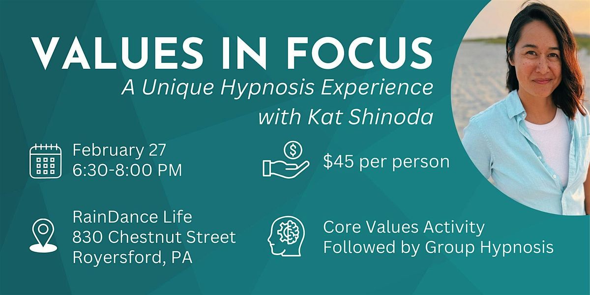 Values in Focus-A Unique Hypnosis Experience with Kat